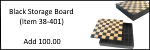 Black Storage Board (Add 100.00)
